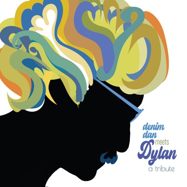 Cover art for Denim Dan Meets Dylan ... a Tribute
