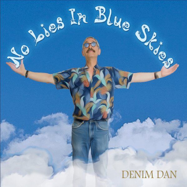 Cover art for "No Lies in Blue Skies"